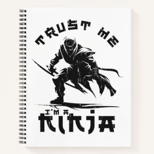 Funny Ninja Quote Notebook