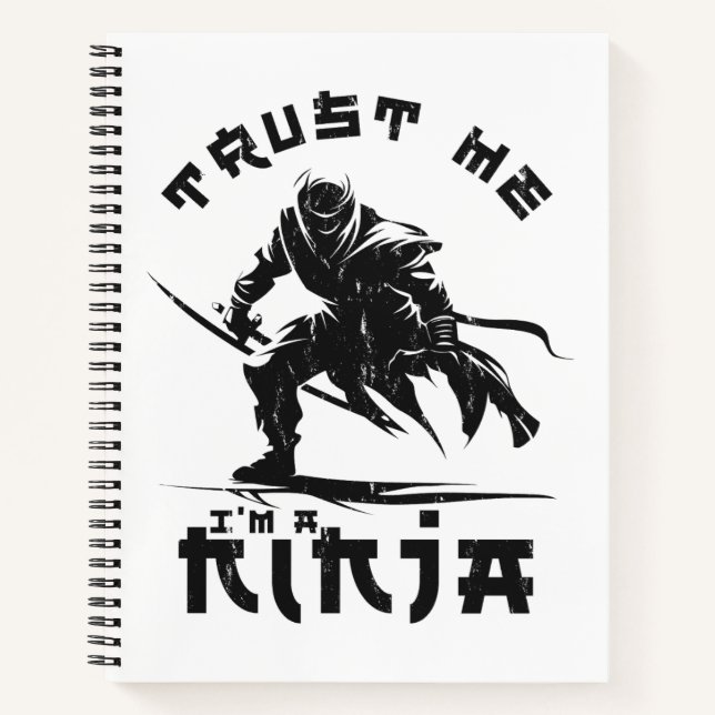 Funny Ninja Quote Notebook (Front)