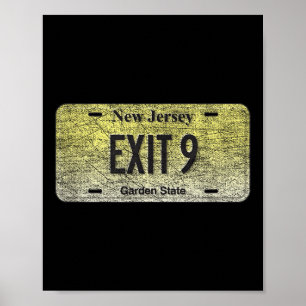 Funny Nj State Vanity License Plate Exit 9  Poster