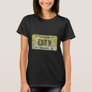 Funny Nj State Vanity License Plate Exit 9 T-Shirt