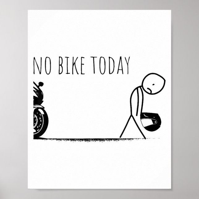 Funny No Bike Today  Poster (Front)