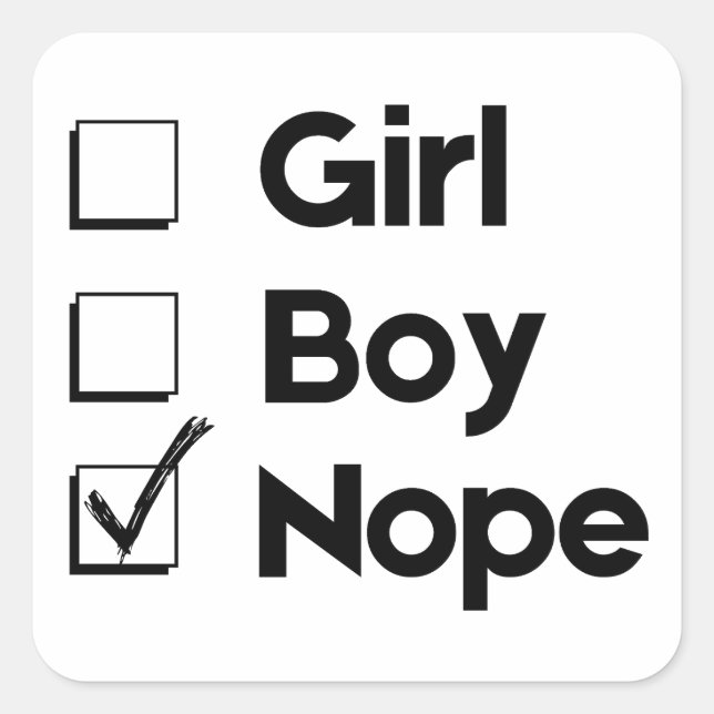 Funny No Gender Square Sticker (Front)