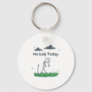 Funny No Golf Today Sad Stickman Golfer Golfers Me Keychain
