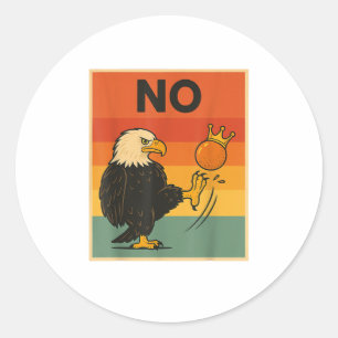 Funny No Kings In America Men Women Style Classic Round Sticker