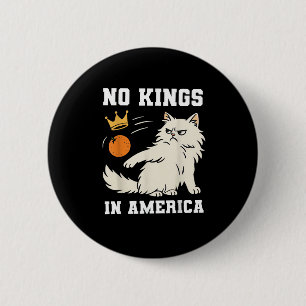 Funny No Kings In America Retro Classic 2 Inch Round Button