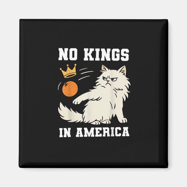 Funny No Kings in America Retro Classic Style Magnet (Front)