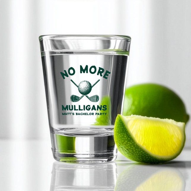 Funny “No More Mulligans” Golf Bachelor Party Shot Glass (Creator Uploaded)