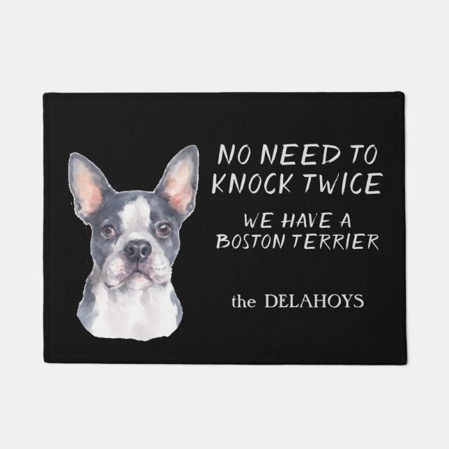 Funny No Need To Knock Boston Terrier Doormat (Front)