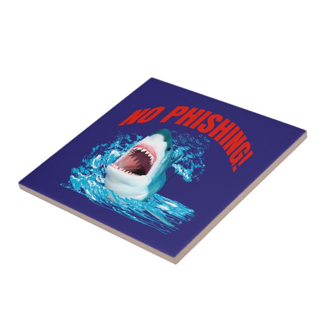 Funny No Phishing Shark Tile (Side)