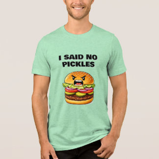 Funny No Pickles Shirt