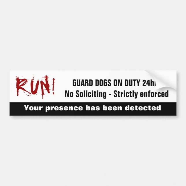 Funny No Soliciting Guard Dogs on Duty Warning Bumper Sticker (Front)