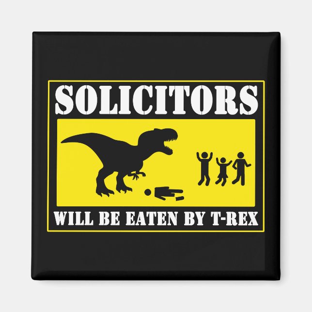 Funny No Soliciting Magnet (Front)