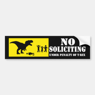Funny No Soliciting T-Rex Bumper Sticker