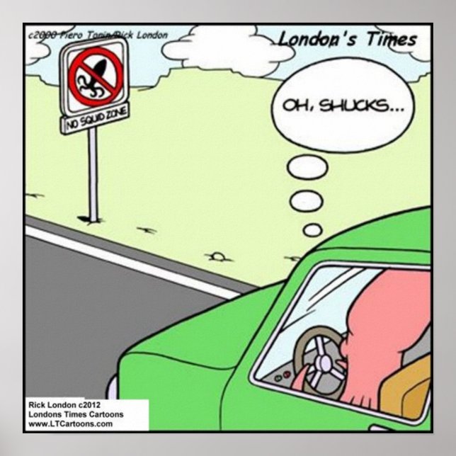 Funny No Squid Zone Poster (Front)