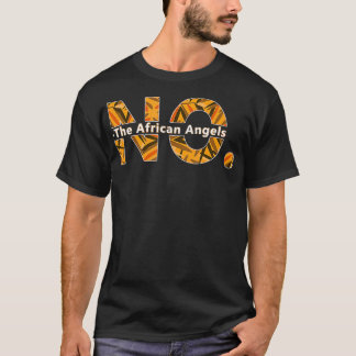 Funny No The African Angels African American Wome T-Shirt
