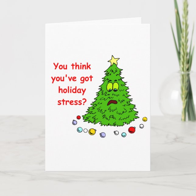 Funny Noël Arbre vacances Stress Cartes de plaisan (Devant)