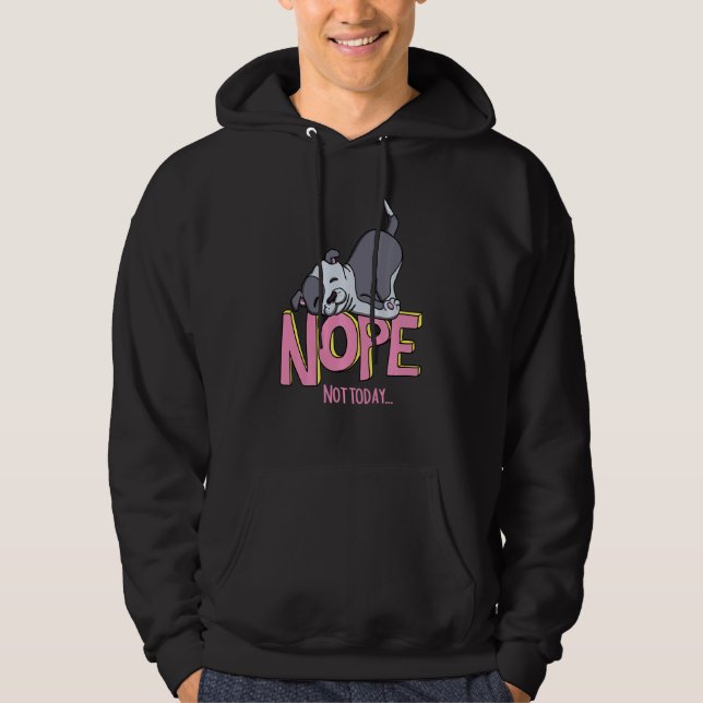 Funny Nope Pitbull Breed With Nope Not Today Dog G Hoodie (Front)