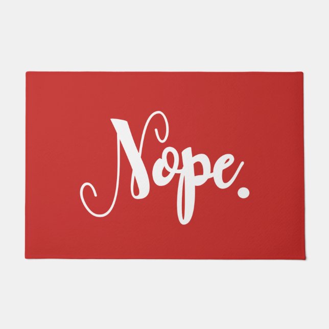 Funny Nope Typography Unwelcome Pessimist Red Joke Doormat (Front)