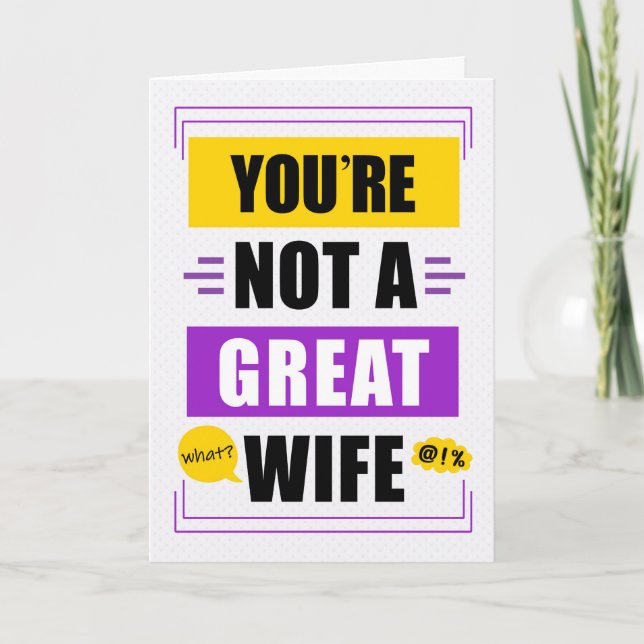 Funny Not a Great Wife Message Mother's Day Holiday Card (Front)