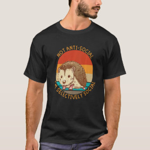 Funny Not Anti-Social I'm Selectively Social Retro T-Shirt