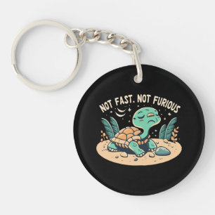 Funny Not Fast Not Furious Keychain