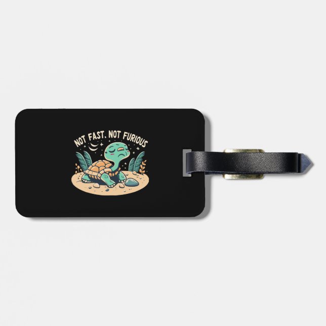 Funny Not Fast Not Furious Luggage Tag (Back Horizontal)