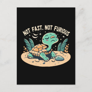 Funny Not Fast Not Furious Postcard