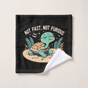Funny Not Fast Not Furious Wash Cloth