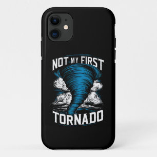 Funny Not My First Tornado Retro Storm Chaser iPhone 11 Case