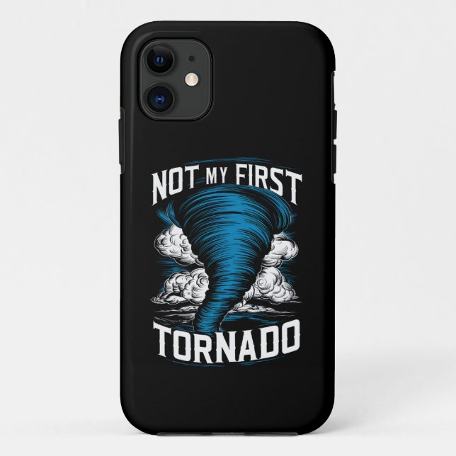 Funny Not My First Tornado Retro Storm Chaser  Case-Mate iPhone Case (Back)