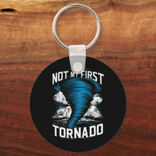 Funny Not My First Tornado Retro Storm Chaser  Keychain