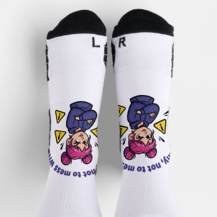 Funny, Not to Mess With Women's Socks