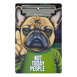Funny Not Today People Dog Plaid Mini Clipboard