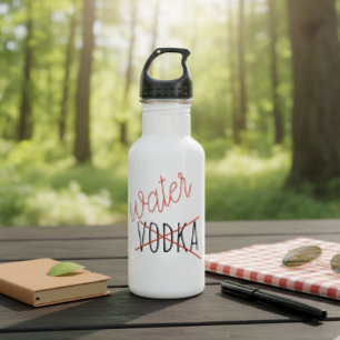 Funny Not Vodka Drinking Water Bottle Humour