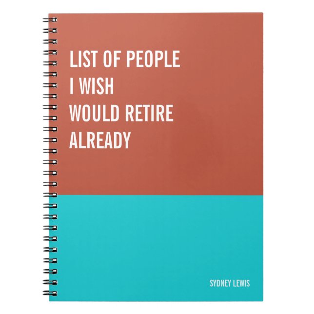 Funny Notebook, Humourous Writing Pad Journal, Not Notebook (Front)