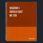 Funny Notebook, Humourous Writing Pad Journal, Not Notebook<br><div class="desc">Funny notebook to use for all your daily reminders, deep thoughts and grievances, or for just taking notes at school and work. It makes a great gift.</div>