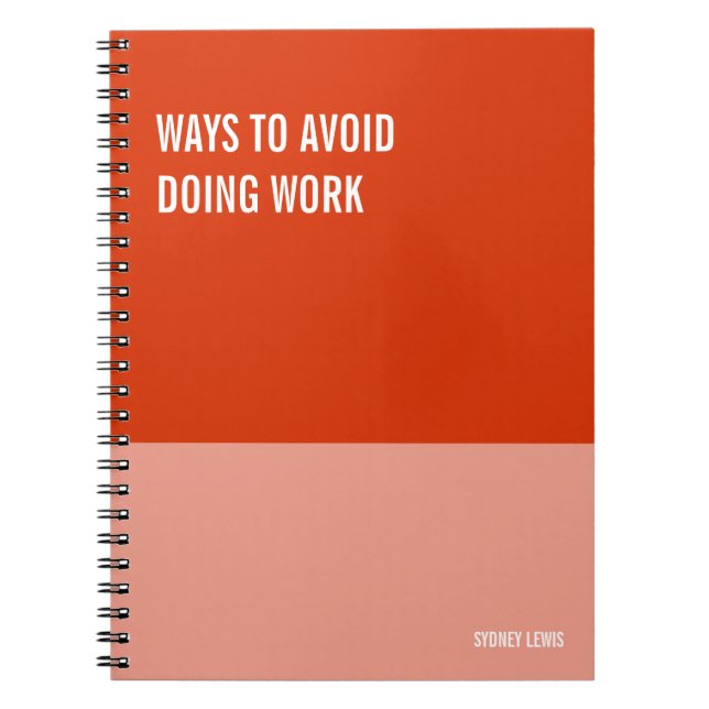 Funny Notebook, Humourous Writing Pad Journal, Not Notebook (Front)