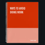 Funny Notebook, Humourous Writing Pad Journal, Not Notebook<br><div class="desc">Funny notebook to use for all your daily reminders, deep thoughts and grievances, or for just taking notes at school and work. It makes a great gift.</div>