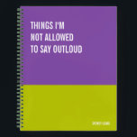 Funny Notebook, Humourous Writing Pad Journal, Notebook<br><div class="desc">Funny notebook to use for all your daily reminders, deep thoughts and grievances, or for just taking notes at school and work. It makes a great gift.</div>