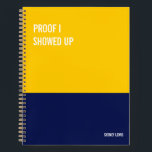 Funny Notebook, Snarky Writing Pad Journal, Note Notebook<br><div class="desc">Funny notebook to use for all your daily reminders,  deep thoughts and grievances,  or for just taking notes at school and work. It makes a great gift.</div>