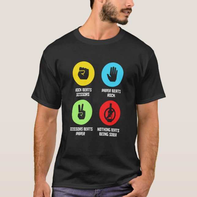 Funny Nothing Beats Being Sober  Sobriety T-Shirt (Front)