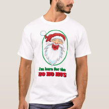 Funny Novelty Christmas I'M HERE SANTA HO HO HO'S