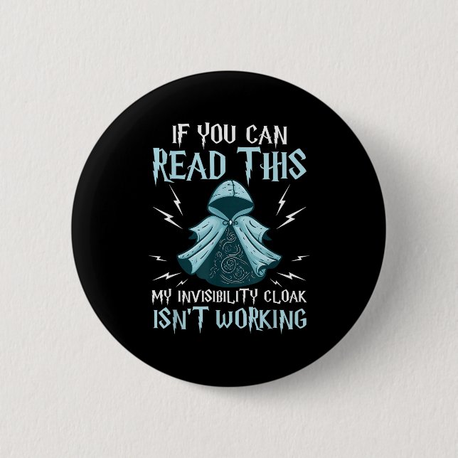 Funny Novelty Collection Tees If You Can Read This 2 Inch Round Button (Front)