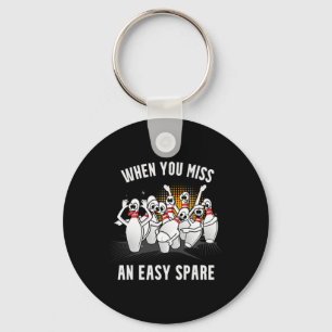 Funny Novelty Feels Like To Miss Easy Spare Ten Pi Keychain