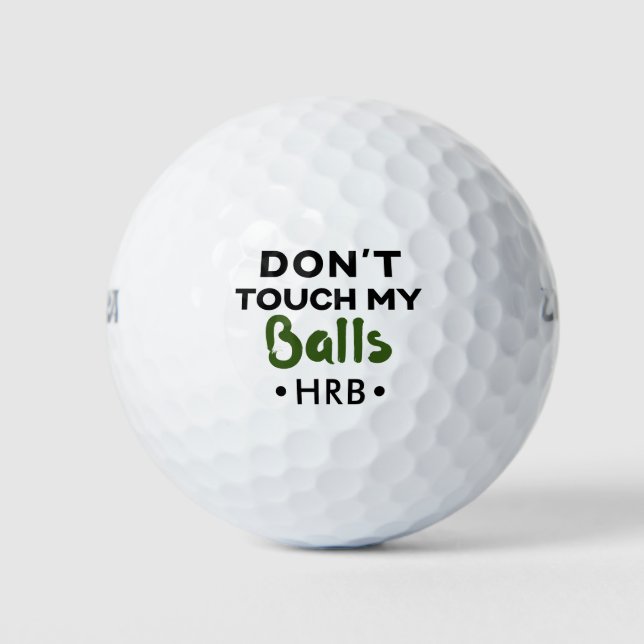 Funny Novelty Golf Ball Monogram Don't Touch (Front)