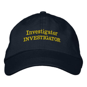 Funny Novelty Investigator INVESTIGATOR Embroidered Hat
