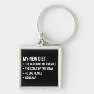Funny Novelty Workout Humour - My New Diet - Gym Keychain