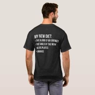Funny Novelty Workout Humour - My New Diet - Gym T-Shirt
