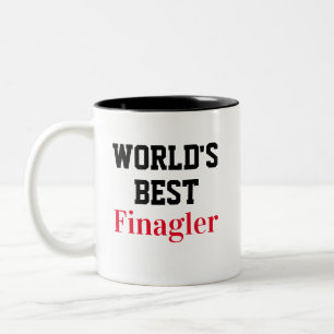 Funny Novelty WORLD'S BEST FINAGLER Two-Tone Coffee Mug
