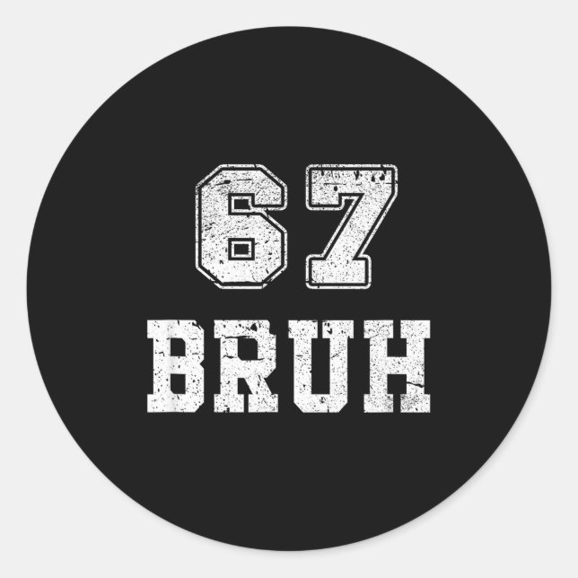 Funny Number Bruh Meme Retro Gift Men, Boys Tee Fa Classic Round Sticker (Front)